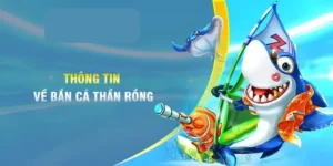 Cách Chơi Bắn Cá Rồng BuBet Hiệu Quả Nhất Hiện Nay