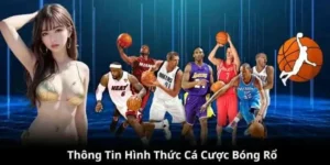 Tìm Hiểu Cá Cược Bóng Rổ BuBet: Chinh Phục Sân Chơi Đầy Kịch Tính